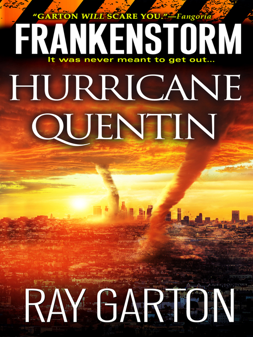 Title details for Frankenstorm by Ray Garton - Available